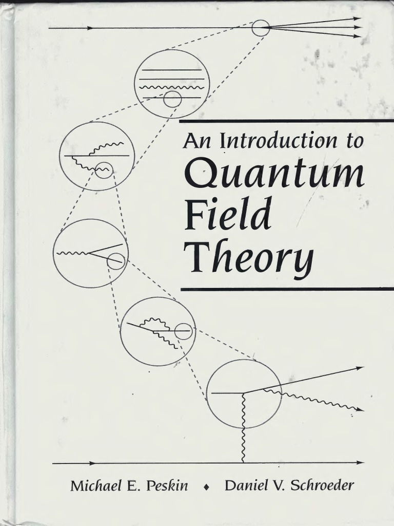 An Introduction To Quantum Field Theory By Michael E Peskin Paperback