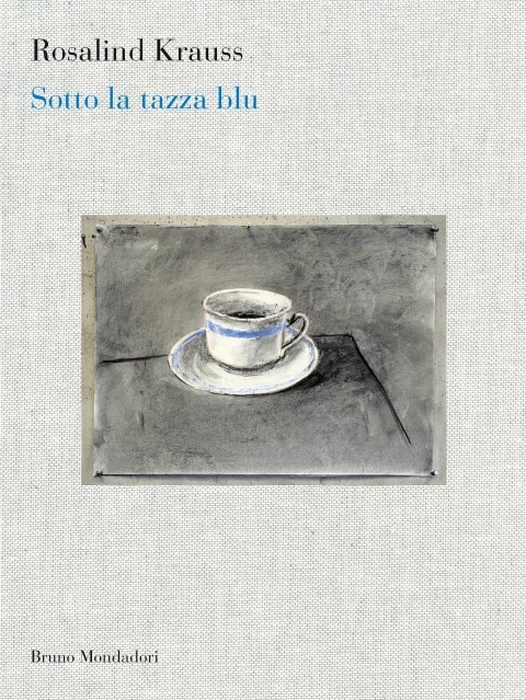 Che Fine Ha Fatto Rosalind Krauss Artribune Blue Cups Rosalind Che Fine Ha Fatto Rosalind Krauss Artribune Blue Cups Rosalind