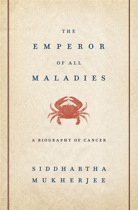 Emperor Of All Maladies Emperor Of All Maladies