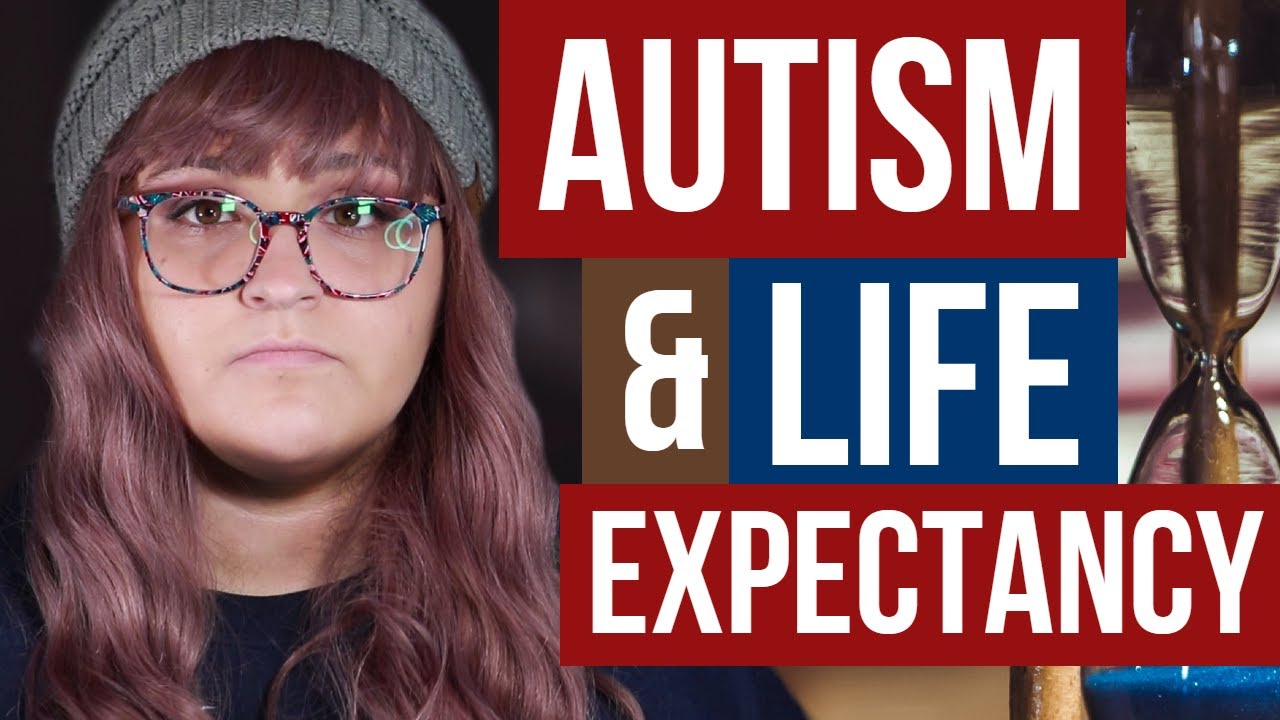 Life Expectancy For People With Autism