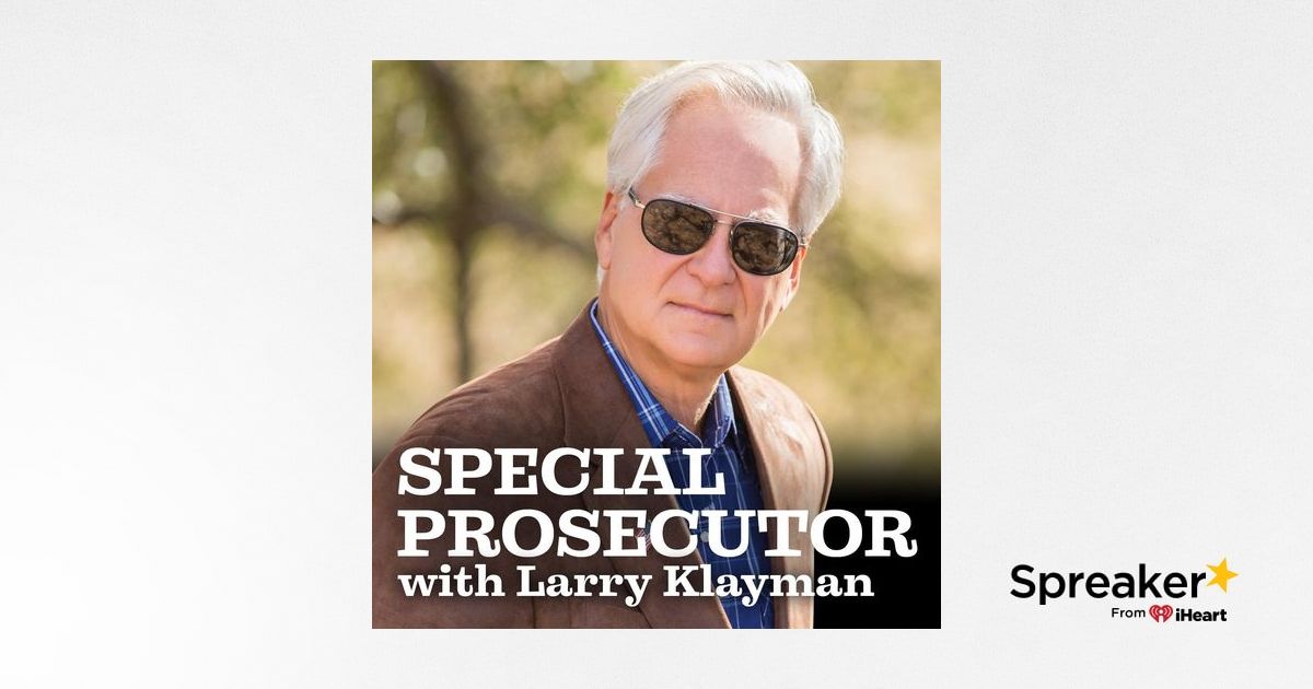 Special Prosecutor With Larry Klayman Iheart Special Prosecutor With Larry Klayman Iheart