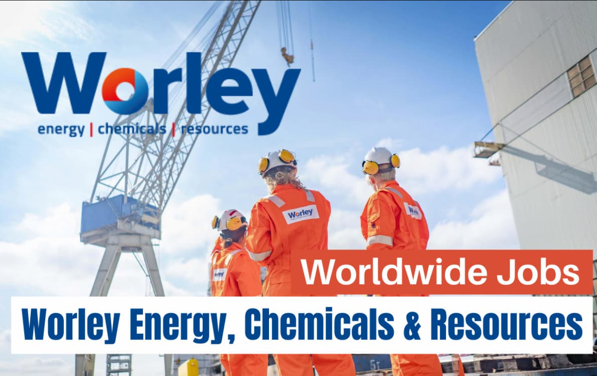 Worley Openings Usa Uk Ksa Qatar Singapore Canada Malaysia Worley Openings Usa Uk Ksa Qatar Singapore Canada Malaysia